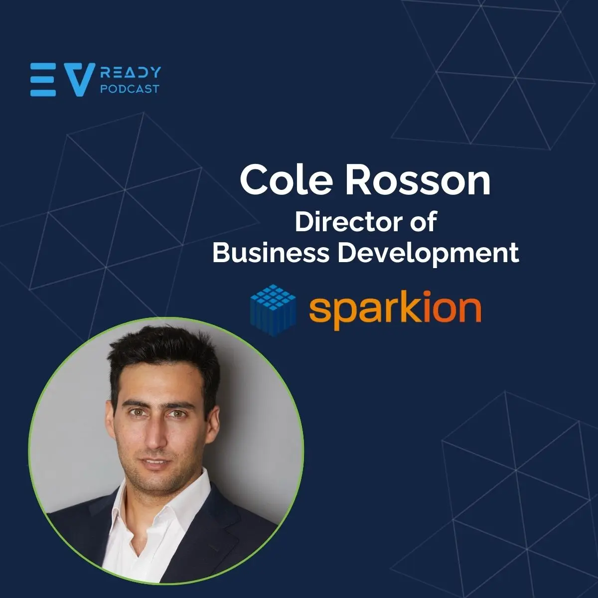 EVready Energy Podcast — The Future of Battery Storage for EVs With Cole Rosson of Sparkion