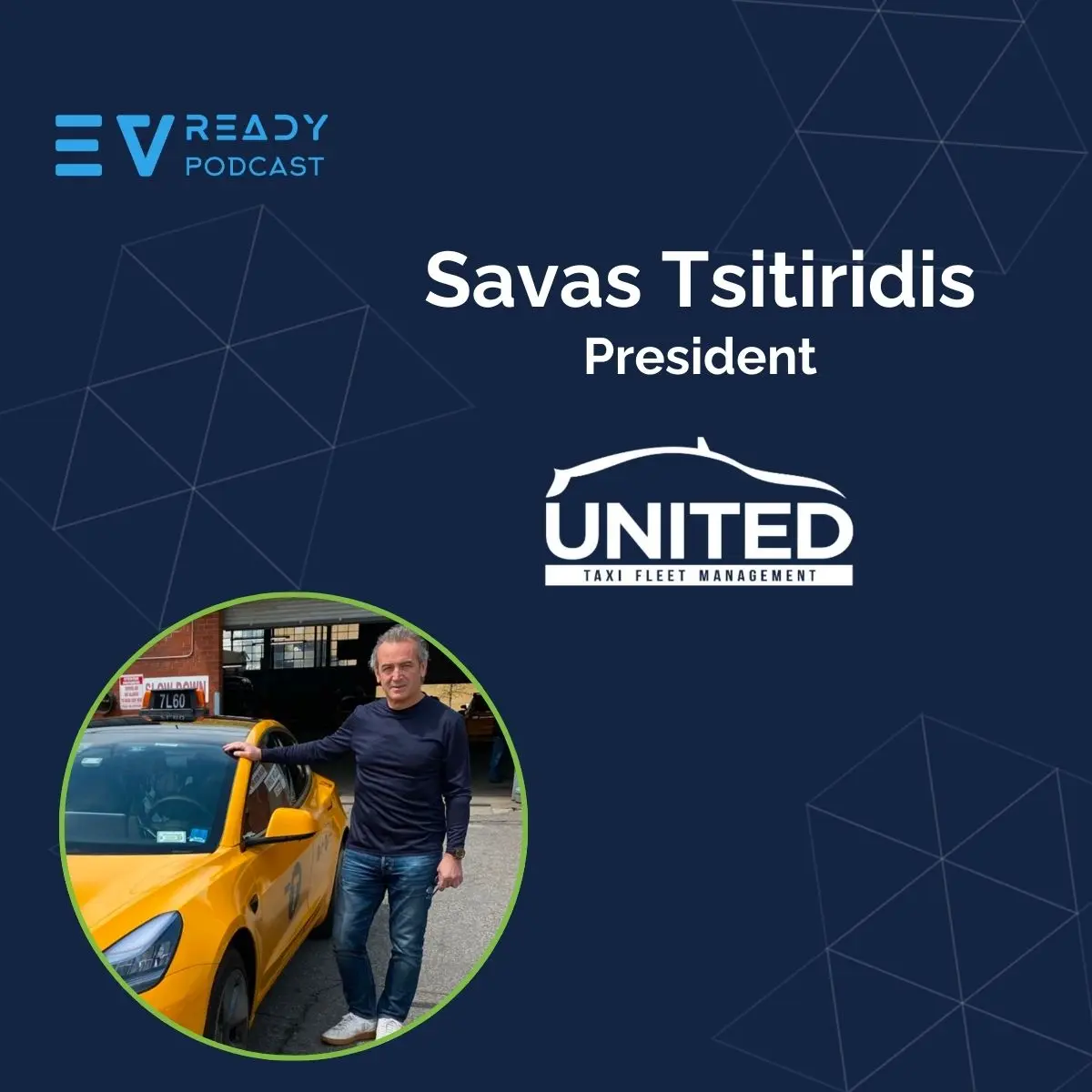 EVready Energy Podcast — Savas Tsitiridis, President of United Taxi in NYC, Talks With Chris Nihan